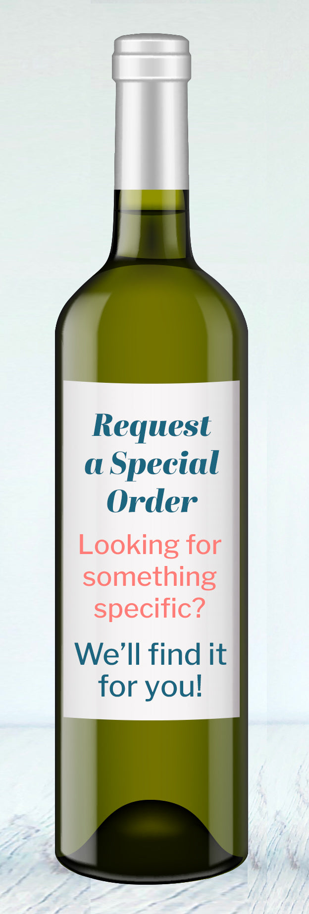 Request a Specific Wine