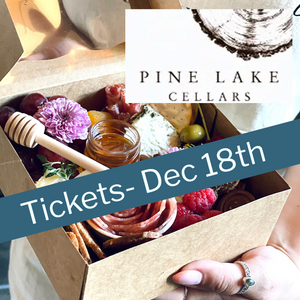 Charcuterie and Wine Pairing Workshop Dec 18th